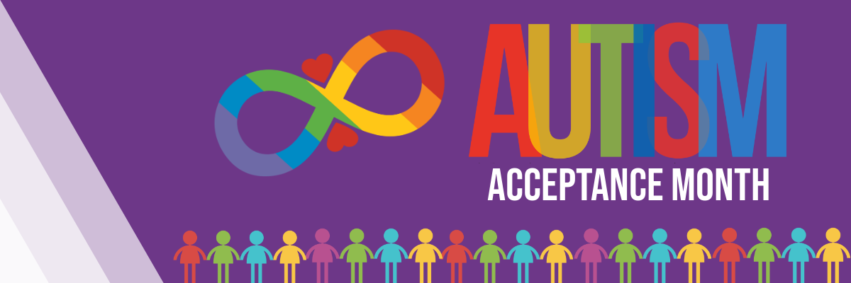 Autism Acceptance Month