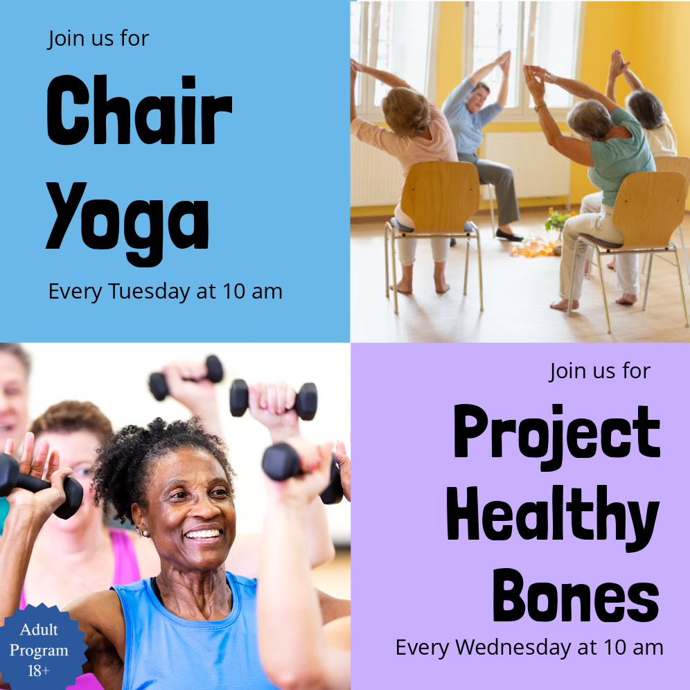 2025- Project Healthy Bones & Chair Yoga